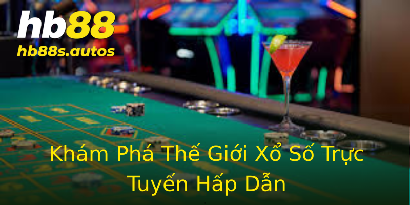 Khám Phá Thế Giới Xổ Số Trực Tuyến Hấp Dẫn Khám Phá Thế Giới Xổ Số Trực Tuyến Hấp Dẫn