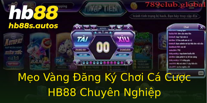 Mẹo Vàng Đăng Ký Chơi Cá Cược HB88 Chuyên Nghiệp Mẹo Vàng Đăng Ký Chơi Cá Cược HB88 Chuyên Nghiệp